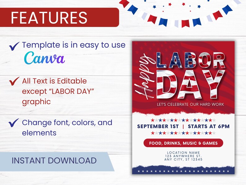 May include: Editable Labor Day party invitation template with a red, white, and blue American flag design. The text says "Happy Labor Day" and "Let's Celebrate Our Hard Work". The invitation includes the date, time, and location for the party.