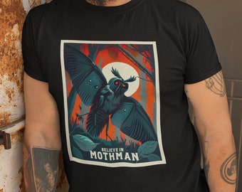 Believe in Mothman T-Shirt | Monster Legend Teeshirt | Cryptid Tee Shirt | Cryptidcore Gift Cryptozoology Clothing