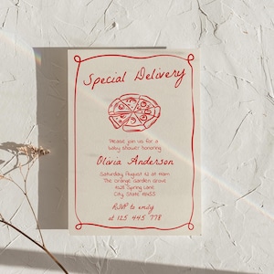 May include: A cream-colored invitation with red text and a red border. The text reads "Special Delivery" above a pizza graphic. Details include a baby shower honoring Olivia Anderson, date, time, location, and RSVP information.