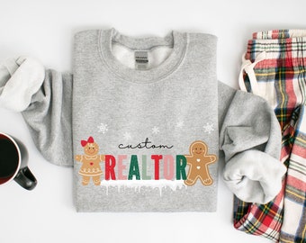 Custom Christmas realtor sweatshirt, gingerbread custom Christmas realtor group shirts, realtor sweatshirt, real estate agent sweatshirt