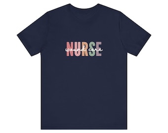 Wound care nurse shirt