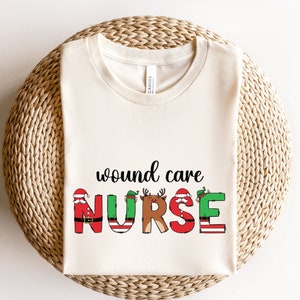 Wound care nurse shirt, Christmas wound care nurse shirt, wound care nurse christmas shirt, wound care nurse shirt, nurse apparel