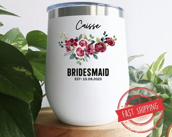 Bridesmaid Wine Tumbler, Bridesmaid Gift, Custom Tumbler, Bridal Party Proposal Gift, Bridesmaid Tumbler, Bachelorette Wine Tumbler,Wine Cup