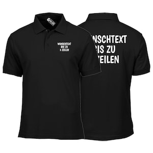 Può includere: Polo nero con testo bianco sul davanti e sul retro. Il testo sul davanti dice "Wunschtext bis zu 3 Zeilen". Il testo sul retro dice "Wunschtext bis zu Zeilen".