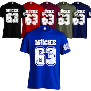 T-Shirt with Mücke 63 - Fun Buddy - they called him Mücke - Bulldozer 63 Jersey - Gift for Men - Mücke 63 Jersey - Cult Shirt Bud