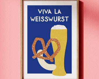 Viva la Weisswurst • bayrisches Fine Art Poster in blau weiss • mit humorvollem, bayrischen Spruch