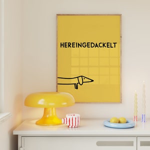 Hereingedackelt • Dackel Fine Art Poster für Eingangsbereich gelb • Wandbild mit Hund für Kinderzimmer • humorvoller Spruch Print