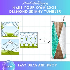 May include: A digital design template for a 20 oz skinny tumbler featuring a diamond pattern with turquoise, white, and gold glitter. The design is customizable with a drag and drop feature using Canva.