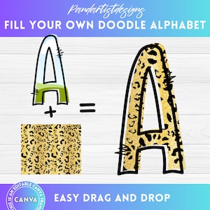 Fill your own Uppercase Doodle Letters on CANVA with Drag and Drop, Fillable Hand-Drawn Alphabet Font, Editable Canva Frame Template PNG