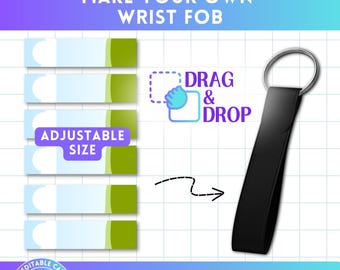 Wrist Fob Editable Canva Template, Printable Wristlets Keychain, Drag & Drop, Canva Frame Bundle, Adjustable Size Guidelines, DIY Blank