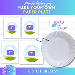 Puede incluir: Plato de papel blanco con borde acanalado. La imagen incluye cuatro tarjetas con tamaños de 15,2 cm, 17,8 cm, 20,3 cm y 22,9 cm para platos de papel, y el texto "MAKE YOUR OWN PAPER PLATE". También incluye el texto "8.5"X11 SHEETS".