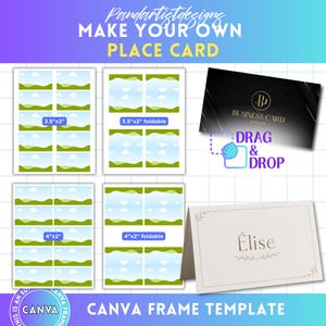 May include: A Canva frame template with the text "MAKE YOUR OWN PLACE CARD". The image shows place card templates in various sizes, including 3.5"x2" and 4"x2", with a "drag & drop" business card template.