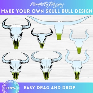 May include: A set of six digital bull skull designs in a light blue and green color scheme. The designs are layered and can be easily dragged and dropped onto a canvas. The text "MAKE YOUR OWN SKULL BULL DESIGN" and "EASY DRAG AND DROP" are also included in the image.