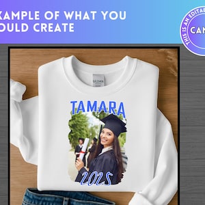 Puede incluir: Sudadera blanca con una foto de graduaci&oacute;n azul con gorro y bata, el nombre Tamara y el a&ntilde;o 2025 impresos en ella.
