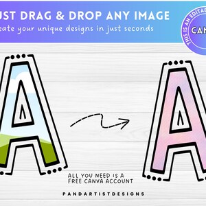 May include: An image showcasing two letter "A" designs. The left "A" has a landscape scene inside, while the right "A" is filled with a pink gradient. Text includes "JUST DRAG & DROP ANY IMAGE" and "Create your unique designs in just seconds."