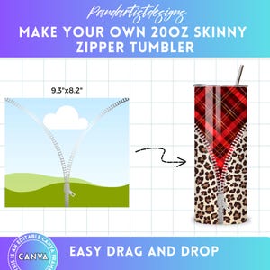 Pode incluir: Um design de copo fino com zíper de 20 onças com um padrão xadrez vermelho e estampa de leopardo. O design inclui o texto "MAKE YOUR OWN 20OZ SKINNY ZIPPER TUMBLER" e "EASY DRAG AND DROP". As dimensões são 23,6 cm x 20,8 cm.