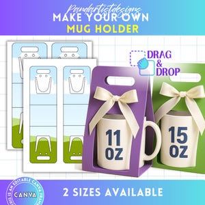 Puede incluir: Gráfico que presenta un diseño de soporte para tazas DIY. La imagen muestra dos tazas en soportes, una morada y otra verde, con lazos color crema. Las tazas están etiquetadas como "11 OZ" y "15 OZ". El texto dice "MAKE YOUR OWN MUG HOLDER" y "2 SIZES AVAILABLE".