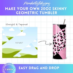 May include: A digital design template for a 20 ounce skinny tumbler featuring a geometric pattern with a pink, black, and white color scheme. The design is easy to customize using a drag and drop interface. The text "MAKE YOUR OWN 20OZ SKINNY GEOMETRIC TUMBLER" is at the top of the image. The text "EASY DRAG AND DROP" is at the bottom of the image.