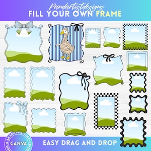 May include: A collection of digital frames with various designs, including a bow, a mummy duck, and checkered patterns. Each frame features a sky and landscape scene, with the text "FILL YOUR OWN FRAME" and "EASY DRAG AND DROP".