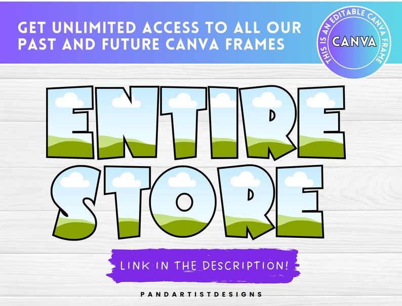 Puede incluir: Un dise&ntilde;o gr&aacute;fico con un fondo de cielo azul y hierba verde. El texto "ENTIRE STORE" est&aacute; en blanco con un contorno negro. El texto "LINK IN THE DESCRIPTION!" est&aacute; en blanco con un contorno negro. El texto "PANDARTISTDESIGNS" est&aacute; en negro.