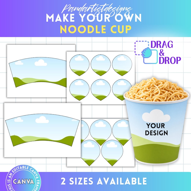 May include: A light blue noodle cup with a cloud and landscape design, filled with noodles. The image includes design templates with similar graphics and the text "MAKE YOUR OWN NOODLE CUP", "YOUR DESIGN", and "2 SIZES AVAILABLE".
