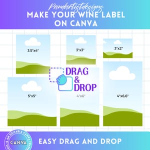 May include: A graphic showing different sizes of wine labels with a blue sky, white clouds, and green grass. The text "DRAG & DROP" is in a purple box with a blue hand icon. The text "EASY DRAG AND DROP" is at the bottom of the graphic.