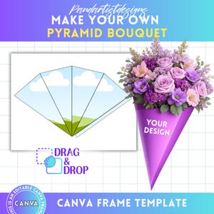 May include: A Canva frame template for a pyramid bouquet design. The image features a purple cone-shaped holder filled with a variety of purple, pink, and white flowers. The text "MAKE YOUR OWN PYRAMID BOUQUET" is at the top. The words "YOUR DESIGN" are on the cone.