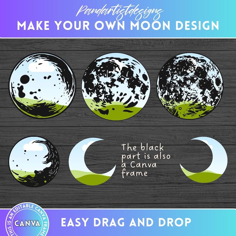 Fill Your Own Moon Design - CANVA Frame Bundle - Drag and Drop ...