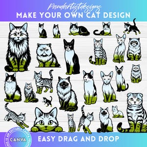 May include: Digital illustration featuring a collection of cat designs in various poses and patterns. The image includes text that reads "MAKE YOUR OWN CAT DESIGN" and "EASY DRAG AND DROP". The cats are in black, white, and grey with green accents.