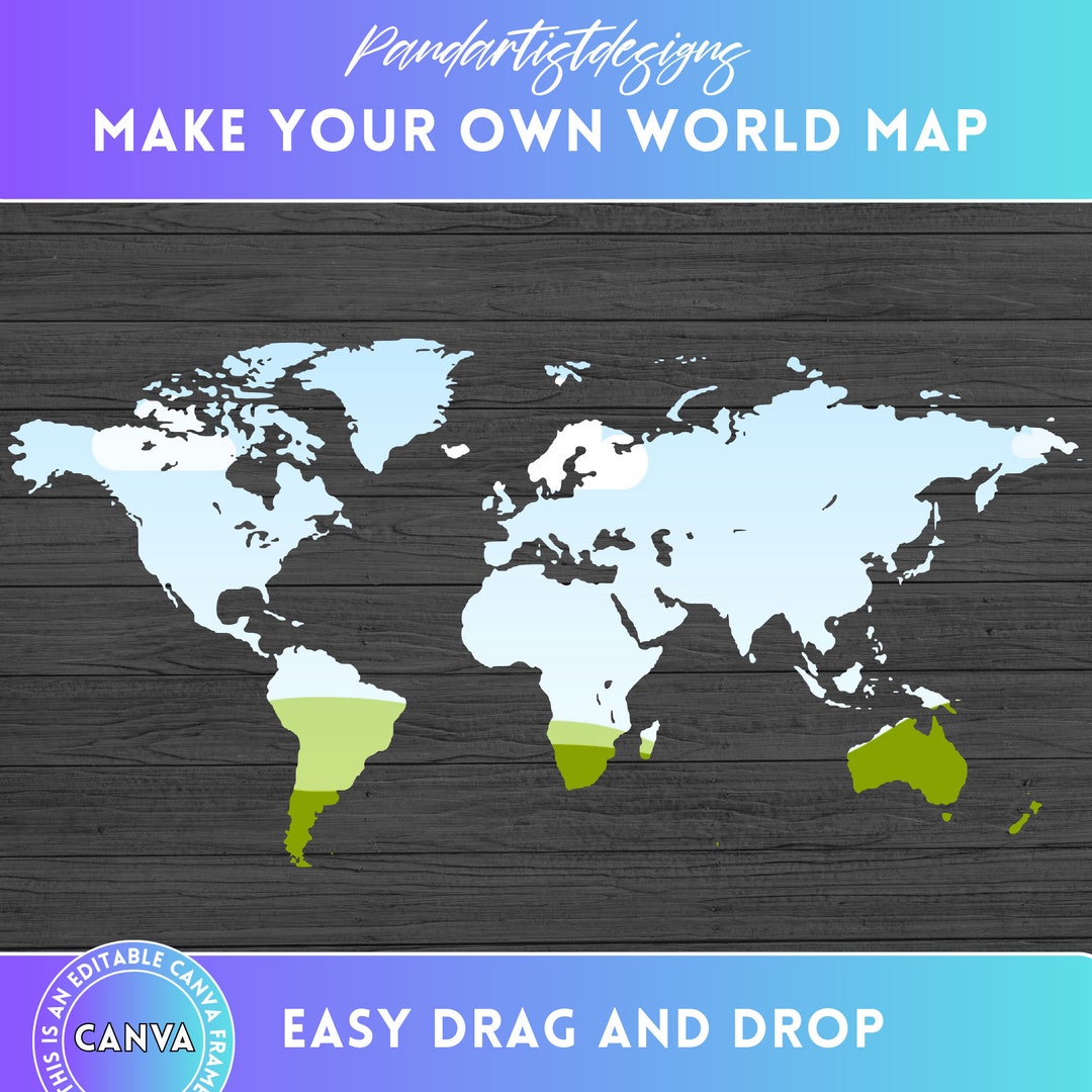 Fill Your Own World Map On Canva Editable Canva Frame Template Easy Drag And Drop Digital Fill Your Own World Map On Canva Editable Canva Frame Template Easy Drag And Drop Digital