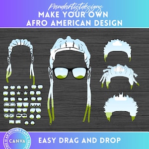 May include: A digital design template for creating a custom Afro American design. The template includes a variety of hairstyles, glasses, and other accessories that can be easily dragged and dropped onto the design. The text "Pandartistdesigns Make Your Own Afro American Design Easy Drag and Drop" is displayed on the image.