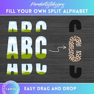 Fill your own Split Letters on CANVA - Drag and Drop - Commercial Use - Canva Frame Bundle Design - Digital Alphabet Letter PNG  Sublimation