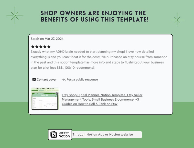 May include: A screenshot of a positive review for an Etsy shop digital planner template. The review is from Sarah on March 27, 2024. The review states that the template is exactly what her ADHD brain needed to start planning her shop. She loves how detailed everything is and says that the template is a great value for the cost. She also mentions that she has purchased an Etsy course in the past and that this template has more information and steps for flushing out a business plan for a lot less money. She gives the template a 100/10 recommendation.