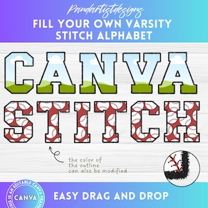 May include: A digital download of a varsity stitch alphabet in Canva format. The letters are filled with a baseball pattern and the text "CANVA STITCH" is displayed. The text "EASY DRAG AND DROP" is also included.