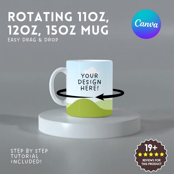 Animated Rotating Mug Canva Mock Up Template - 11Oz, 12Oz, 15Oz 180 Degree Rotation - Canva Frame - Easy Drag and Drop - Spinning Animation