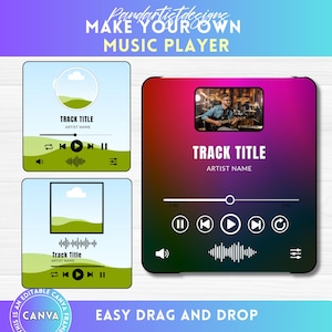 May include: Digital music player template with a gradient background, featuring a photo of a musician. The design includes play controls, a track title, and artist name. Text reads "MAKE YOUR OWN MUSIC PLAYER" and "EASY DRAG AND DROP".