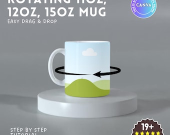 Animated Rotating Mug Canva Mock Up Template - 11Oz, 12Oz, 15Oz 180 Degree Rotation - Canva Frame - Easy Drag and Drop - Spinning Animation