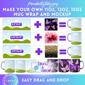 Make your own 11oz 12oz 15oz Mug Wrap and Mockup on Canva - Drag and Drop, Canva Frames Canva Template to Create Digital Sublimation Designs