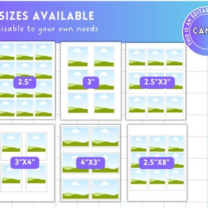 May include: A graphic showcasing six size options for a design template. The text "6 SIZES AVAILABLE" and "Resizable to your own needs" is displayed at the top. Each size is labeled with its dimensions in inches, such as 2.5" and 3".