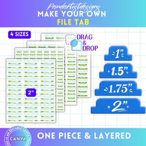 May include: A digital file tab template by Pandartistdesigns featuring four sizes: 1 inch, 1.5 inches, 1.75 inches, and 2 inches. The graphic includes a drag and drop icon, a grid background, and text indicating the file is editable in Canva.