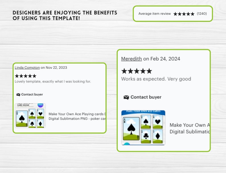 May include: Two Etsy customer reviews for a digital download of printable ace playing cards. The reviews are both five stars and include positive comments about the product. The first review says "Lovely template, exactly what I was looking for." The second review says "Works as expected. Very good."