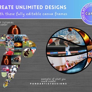 K&ouml;nnte beinhalten: Eine digitale Collage aus Sportbildern in einer Silhouette eines Basketball- und American-Football-Spielers. Die Bilder sind in einem Mosaikmuster angeordnet. Der Text "CREATE UNLIMITED DESIGNS" und "With these fully editable canva frames" befindet sich oben im Bild. Der Text "THIS IS AN EDITABLE CANVA FRAME" befindet sich in einem Kreis oben rechts im Bild. Der Text "examples of what you could create!" befindet sich unten im Bild. Der Text "PANDARTISTDESIGNS" befindet sich unten in der Mitte des Bildes.