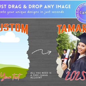 Puede incluir: Una plantilla de anuncio de graduaci&oacute;n personalizable con un cielo azul, hierba verde y una nube blanca. La plantilla tiene el texto "CUSTOM" en naranja y el texto "Your Text" en negro. La plantilla tambi&eacute;n tiene un espacio reservado para una foto de gorro y bata de graduaci&oacute;n con el texto "TAMARA" en naranja y "2025" en rojo.