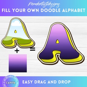 Puede incluir: Una plantilla de alfabeto imprimible con una letra A de estilo doodle. La letra está delineada en amarillo y tiene un degradado de morado y rosa. La letra se muestra con un relleno de cielo y hierba y un degradado de morado y rosa. El texto "FILL YOUR OWN DOODLE ALPHABET" está en la parte superior de la imagen. El texto "EASY DRAG AND DROP" está en la parte inferior de la imagen.