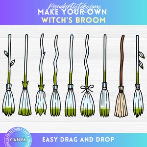 May include: A digital illustration featuring eight witch's brooms with varying designs. The brooms have white bristles, green and white handles, and some have decorative elements. Text at the top reads "MAKE YOUR OWN WITCH'S BROOM."