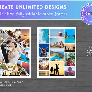 May include: Two photo collages featuring travel and wedding images. Text at the top says "CREATE UNLIMITED DESIGNS With these fully editable canva frames." The Canva logo is in the upper right. The bottom text reads "ALL YOU NEED IS A FREE CANVA ACCOUNT."