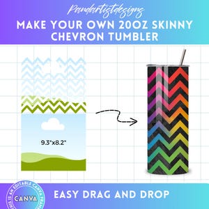 Make your Own Chevron 20oz Straight Skinny Tumbler Wraps on Canva with Drag and Drop - Editable Canva Frame - Sublimation Tangram Designs