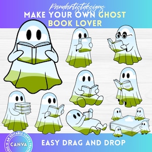 May include: A collection of cartoon ghost illustrations reading books. The ghosts are white with black eyes and green accents. Text on the image reads "MAKE YOUR OWN GHOST BOOK LOVER" and "EASY DRAG AND DROP".