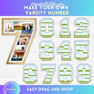 May include: A digital design featuring varsity numbers 0-9 with a landscape background. The number 7 is a photo frame with action shots. The text reads "MAKE YOUR OWN VARSITY NUMBER" and "EASY DRAG AND DROP".