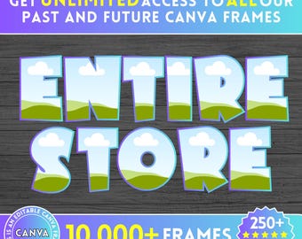 LOJA INTEIRA - Mega pacote de molduras Canva - Modelo editável - Fácil de arrastar e soltar - Design de elemento digital - Adicione seu próprio padrão - Alfabeto